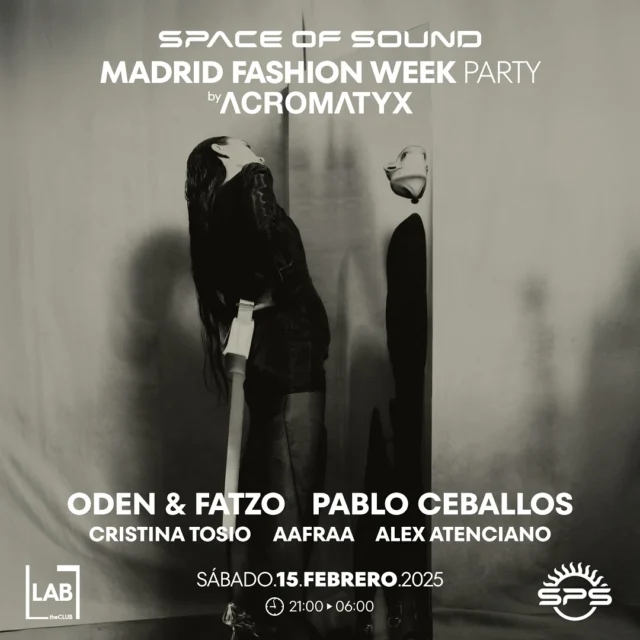 ✨✨✨ S 0 R T E 0 ‘MADRID FASHION WEEK PARTY’ ✨✨✨
Tu próxima cita en Space Of Sound ya tiene fecha. 
📍Sábado 15 Febrero (21:00h a 06:00h) | Madrid Fashion Week by Acromatix

Y para celebrarlo, sorteamos 4 ENTRADAS DOBLES. Para participar:
👉 Sigue la cuenta de @space_ofsound y @acromatyx_official
👉 Like y comparte está publicación en tus stories etiquetando a @space_ofsound
👉 Comenta este post etiquetando a es@s amig@s que te acompañarán
💪 ¡Cuantas más veces participes más opciones tendrás de ganar!

Oden & Fatzco, Pablo Ceballos, Cristina Tosio, Aafraa y Alex Atenciano conforman el plantel de artistas que te harán bailar en la ya tradicional fiesta de la moda en LAB theCLUB.

🎟️ Tus Entradas a un click desde el Link en la Bio ☝️

#SPS #SonidoSpace #MadridFashionWeek #SpaceOfSound #LabTheCLUB #Claptone