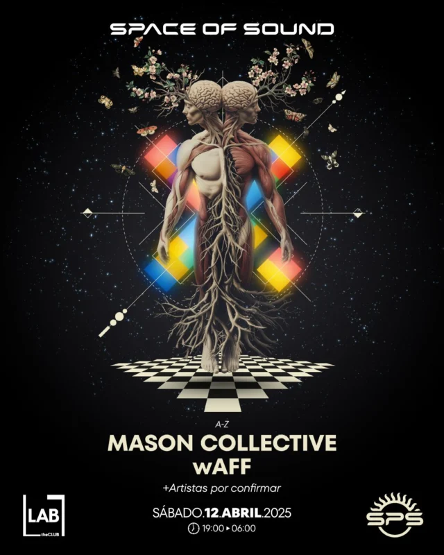 🔥 MASON COLLECTIVE & WAFF EN SPACE OF SOUND 🔥
Tenemos nueva cita obligada en #SpaceOfSound 💪

📍S12ABR con Mason Collective + waff
+ Artistas por confirmar...

🎟️ Tus Entradas te esperan ya en https://ra.co/events/2090428

#SPS #SonidoSpace #SpaceOfSound #LabTheCLUB #MasonCollective #Waff